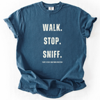 Walk Stop Sniff T-shirt