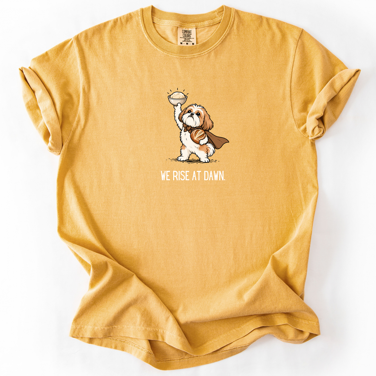 We Rise at Dawn T-Shirt