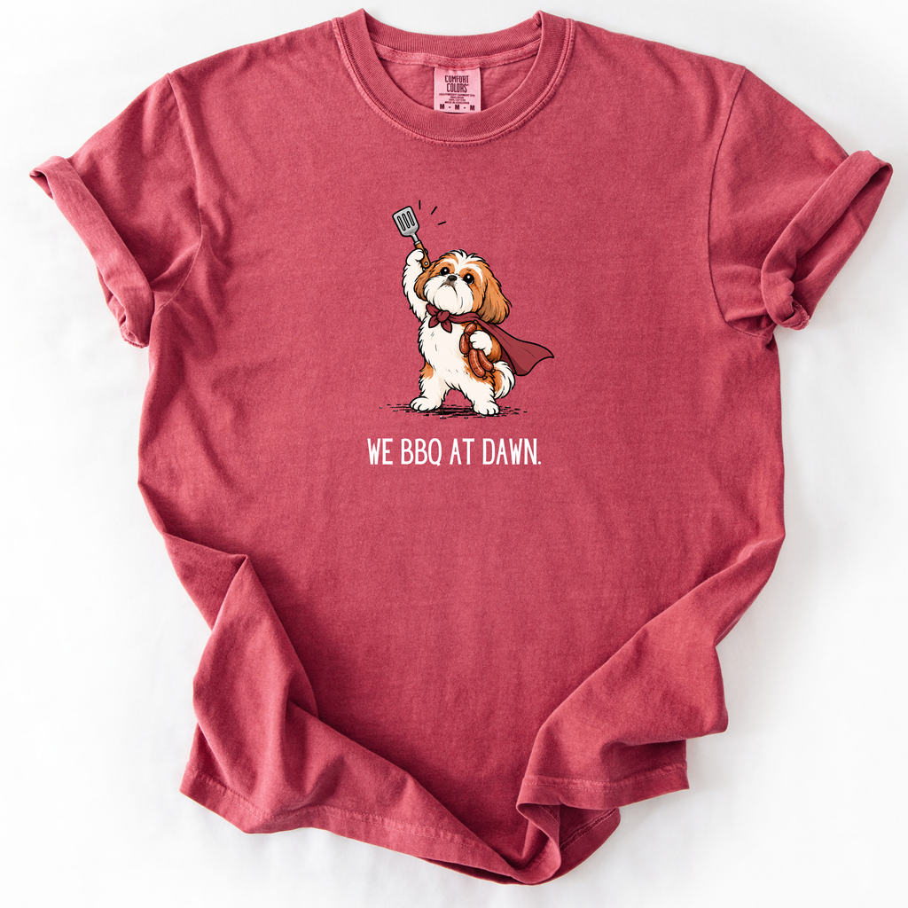 We BBQ at Dawn T-Shirt