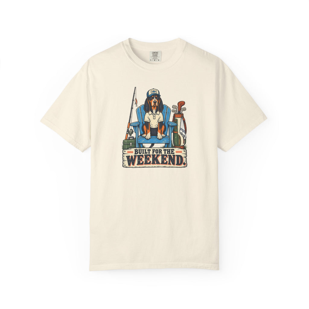 Built For The Weekend T-Shirt
