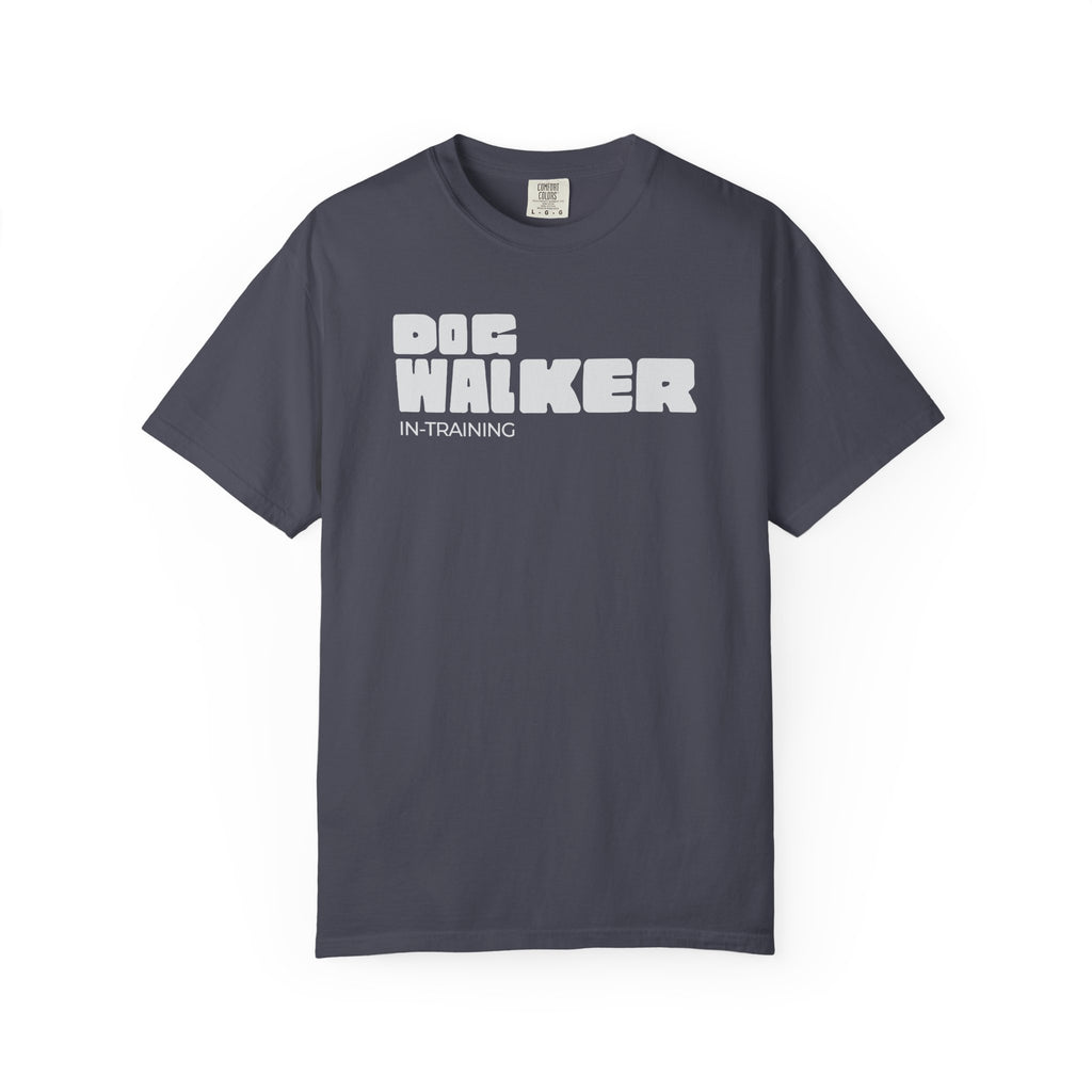 Dog Walker In-Training T-Shirt