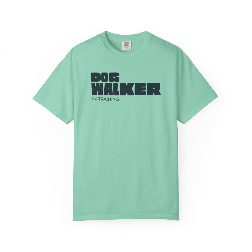 Dog Walker In-Training T-Shirt