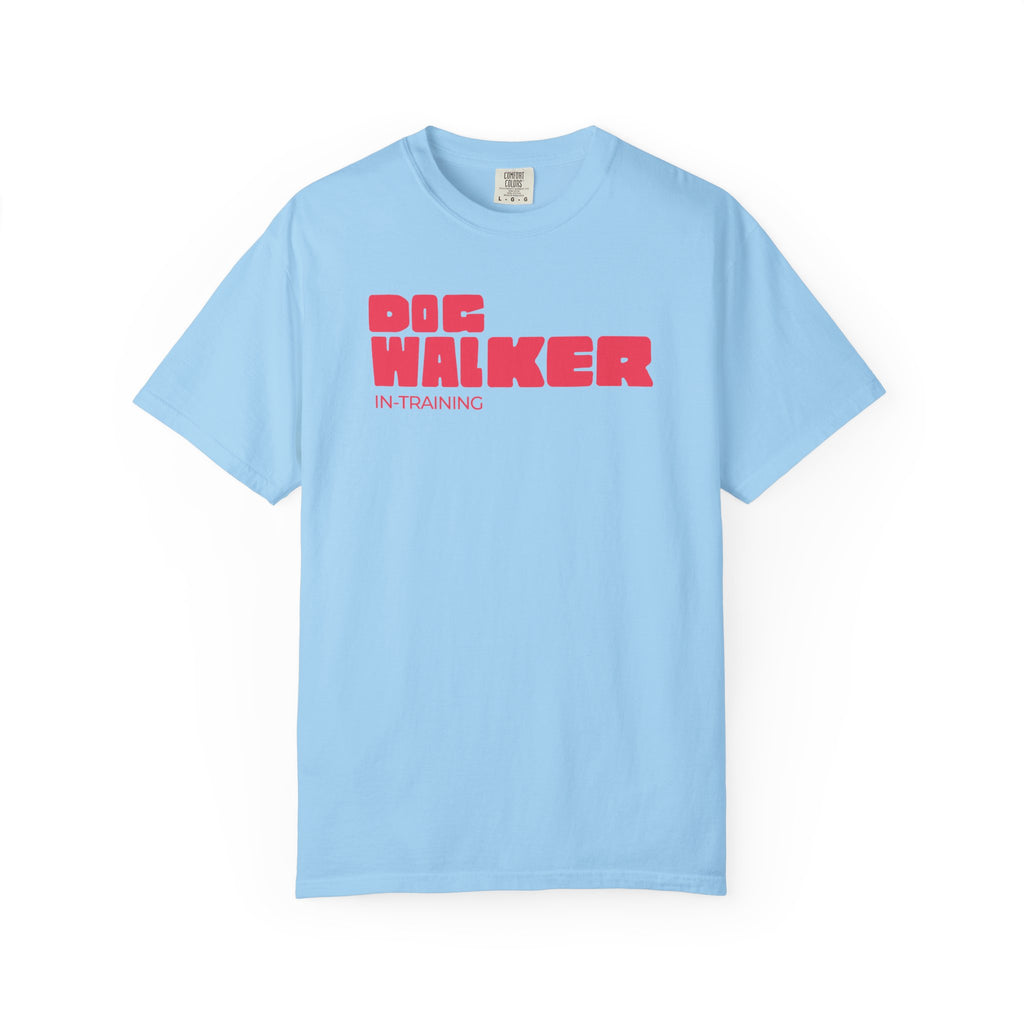Dog Walker In-Training T-Shirt