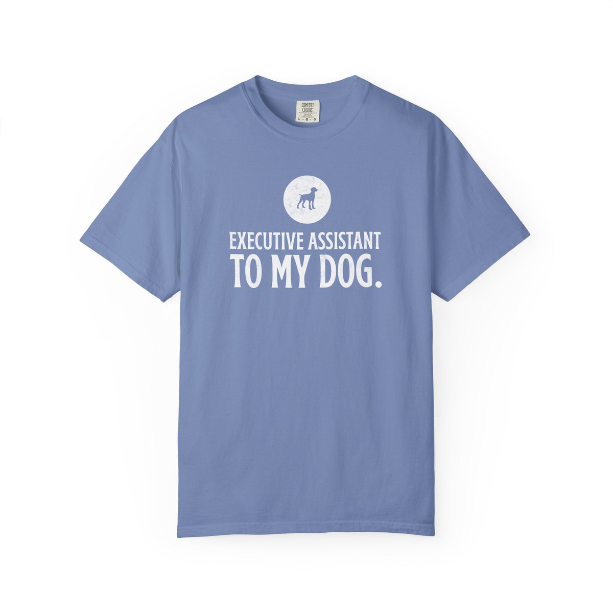 Executive Assistant to My Dog T-Shirt