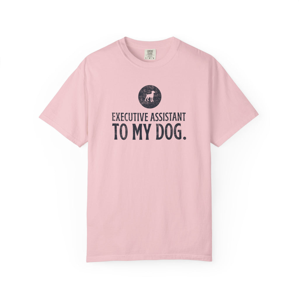 Executive Assistant to My Dog T-Shirt