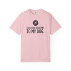 Executive Assistant to My Dog T-Shirt