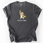 We Fetch at Dawn T-Shirt