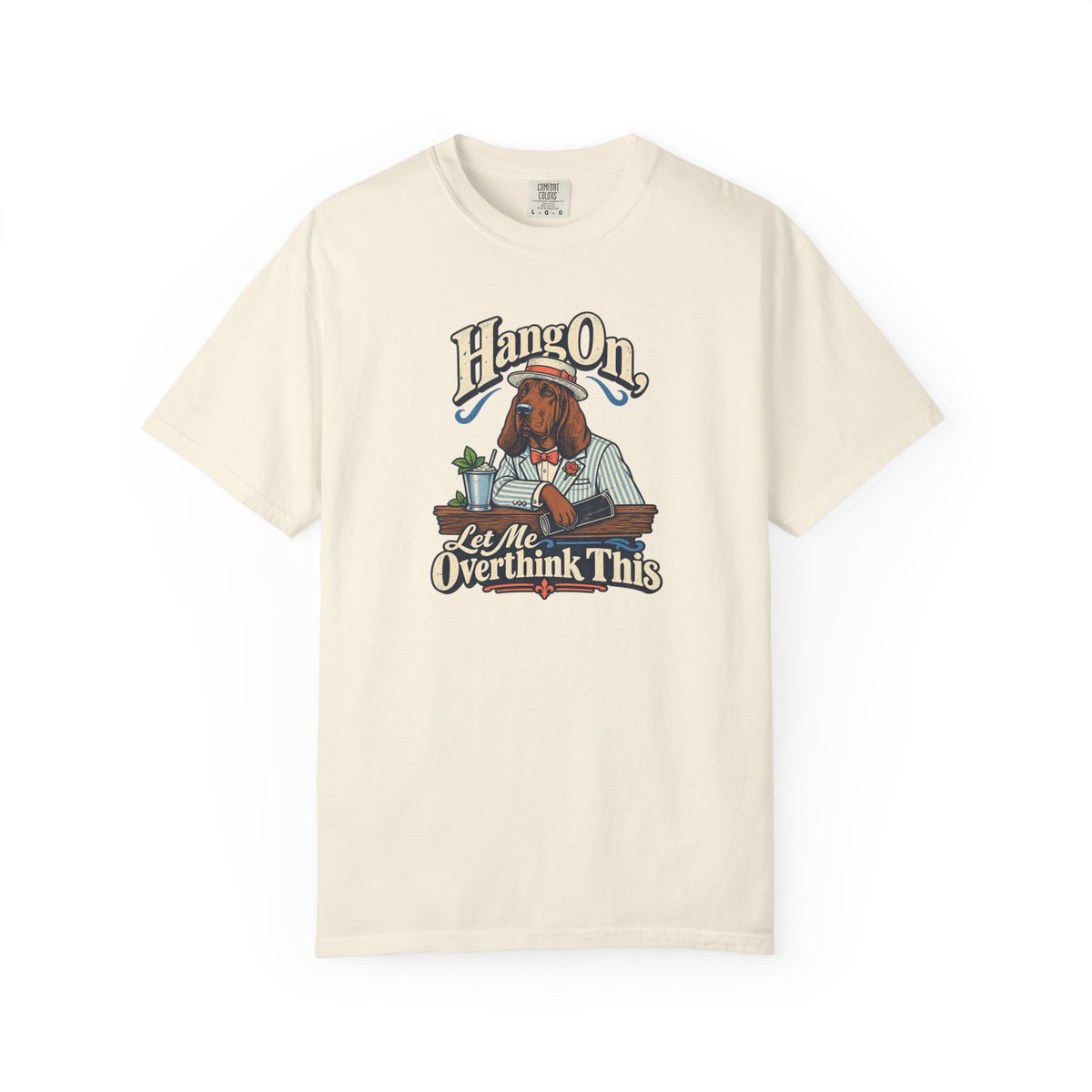 Hang On, Let Me Overthink This T-Shirt