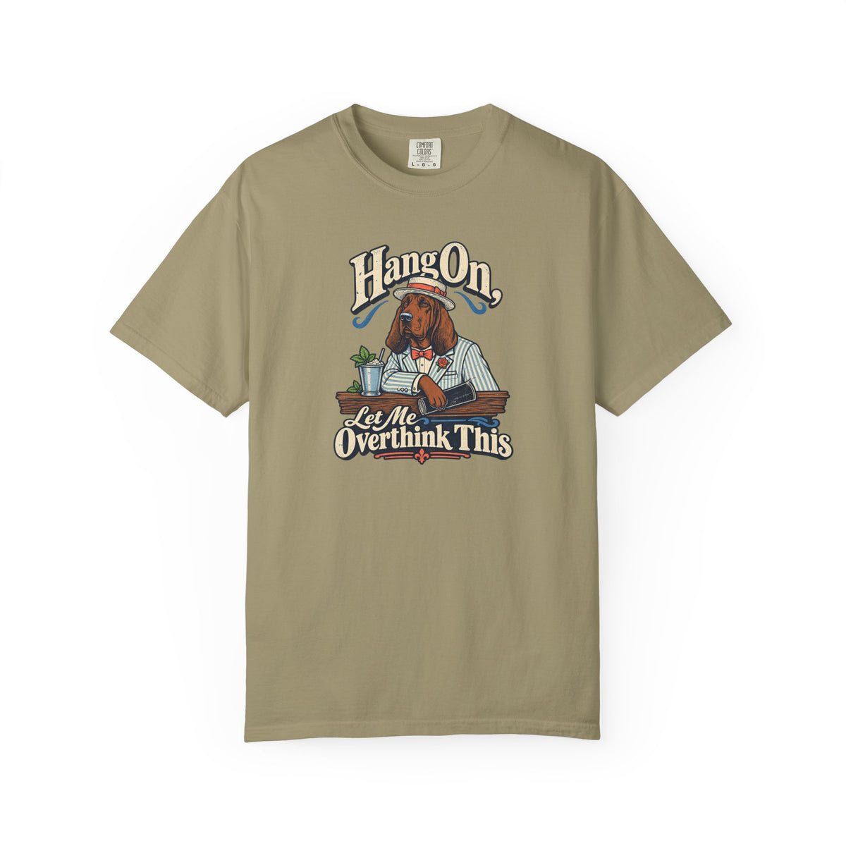 Hang On, Let Me Overthink This T-Shirt
