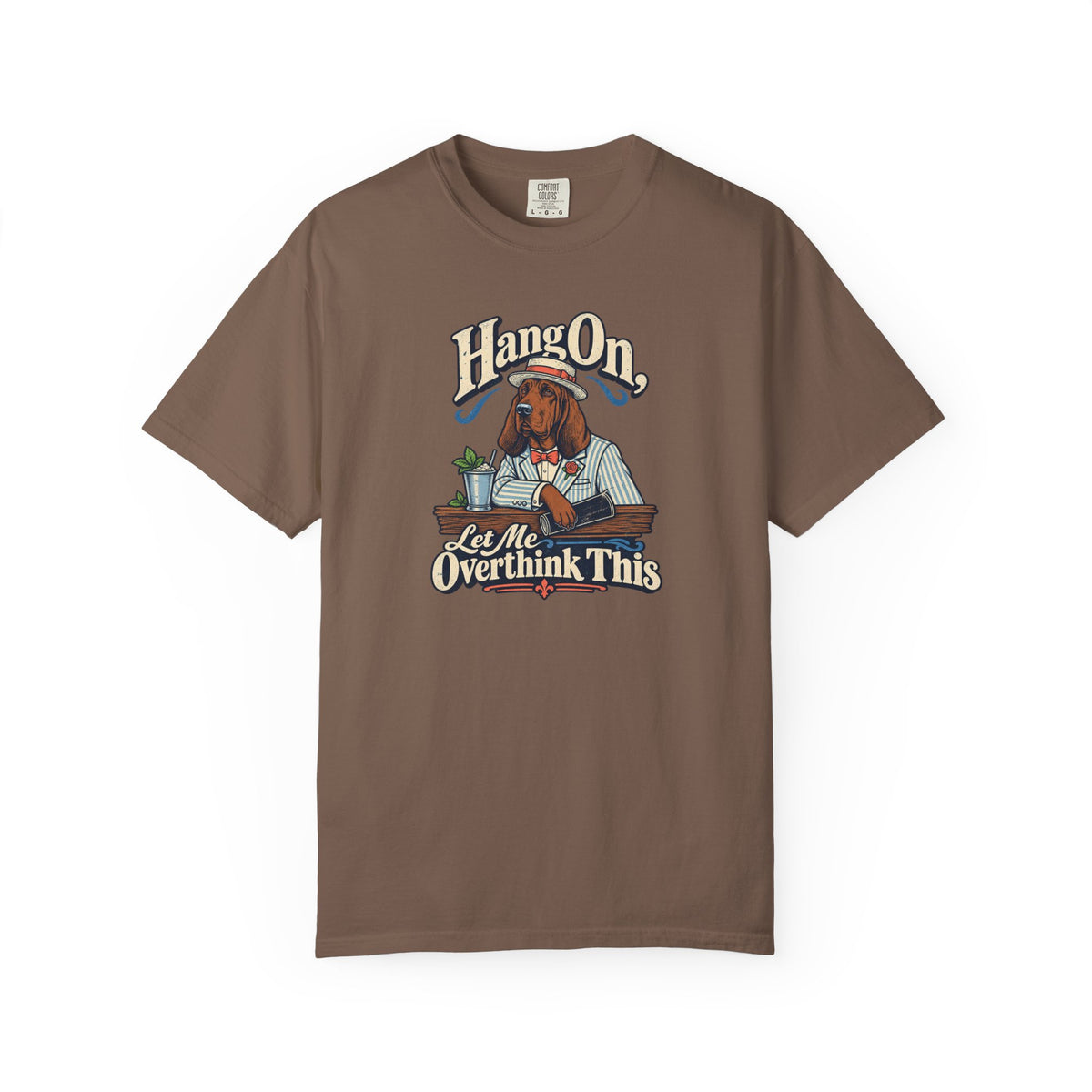 Hang On, Let Me Overthink This T-Shirt