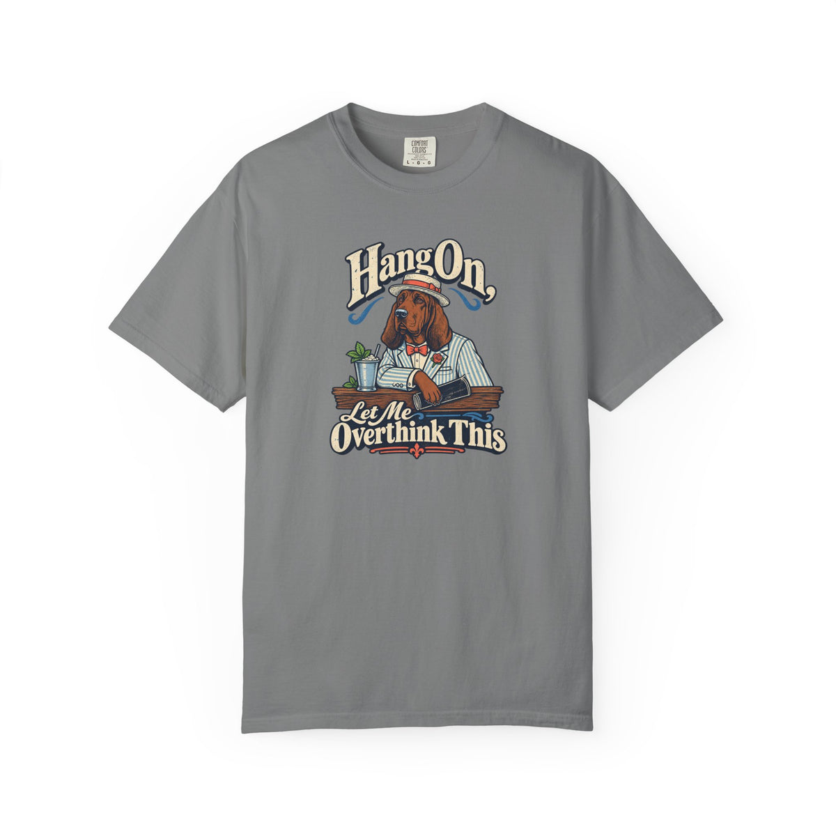 Hang On, Let Me Overthink This T-Shirt