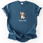 We Hike at Dawn T-Shirt