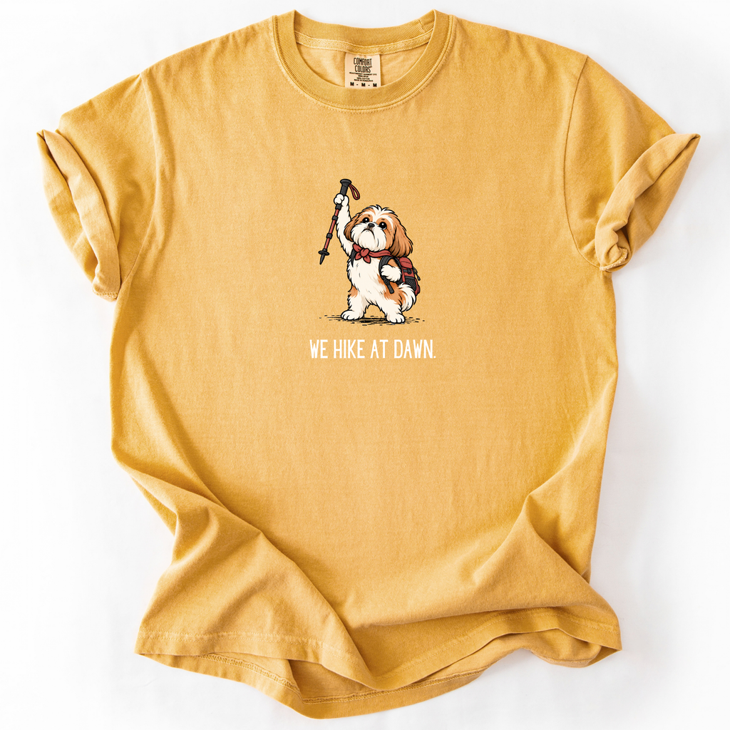 We Hike at Dawn T-Shirt