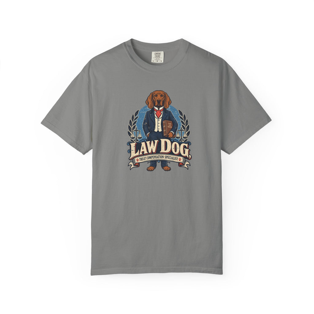 Law Dog - Treat Compensation Specialist T-Shirt