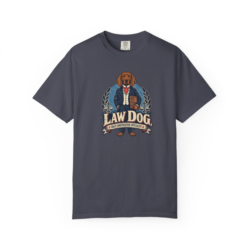 Law Dog - Treat Compensation Specialist T-Shirt