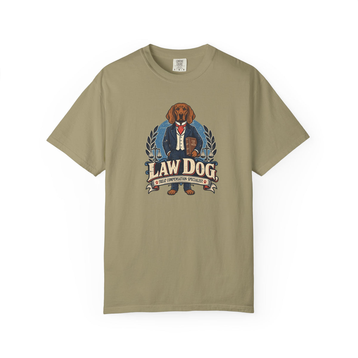 Law Dog - Treat Compensation Specialist T-Shirt