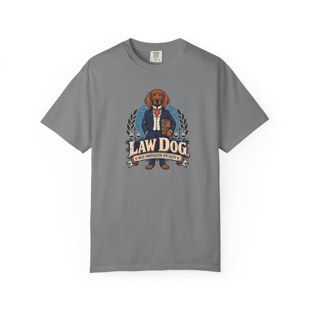 Law Dog - Treat Compensation Specialist T-Shirt
