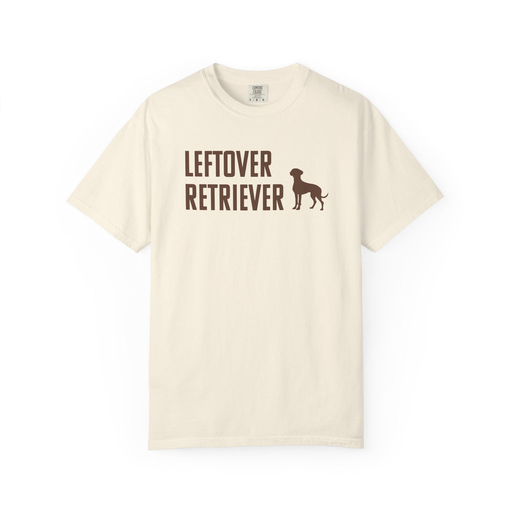Leftover Retriever T-Shirt