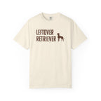 Leftover Retriever T-Shirt