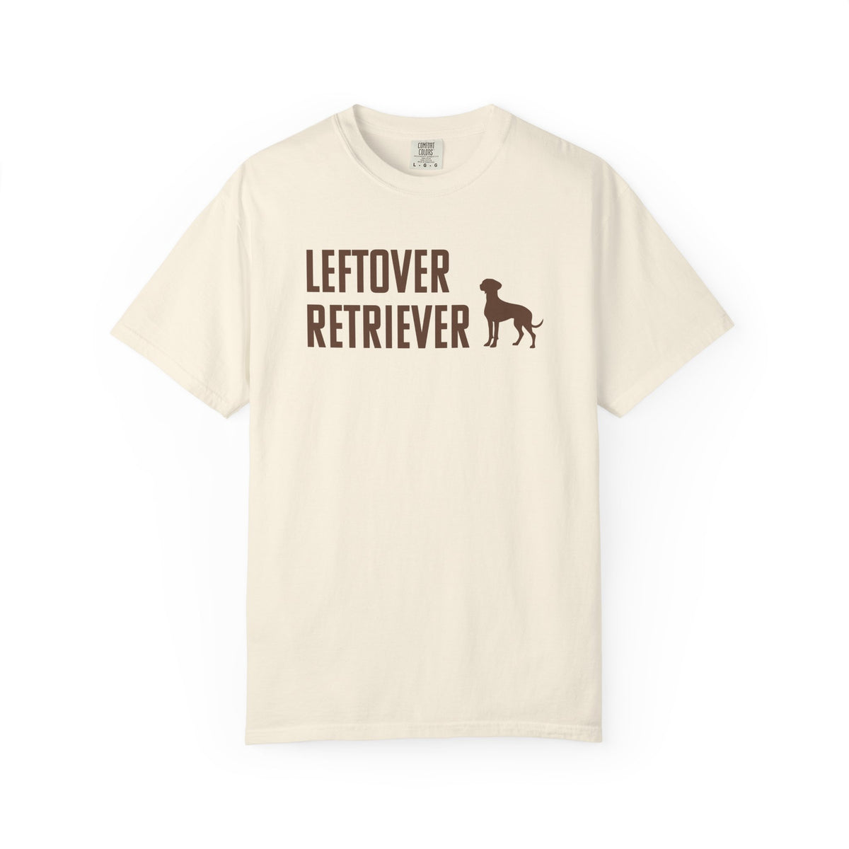 Leftover Retriever T-Shirt