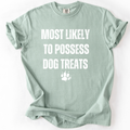 Dog Treat Possession T-Shirt