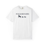 My Dog Has More Followers T-Shirt
