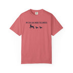 My Dog Has More Followers T-Shirt