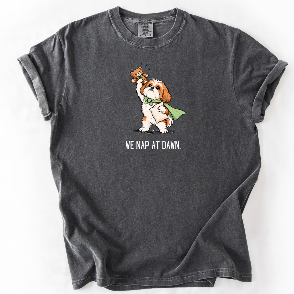 We Nap at Dawn T-Shirt