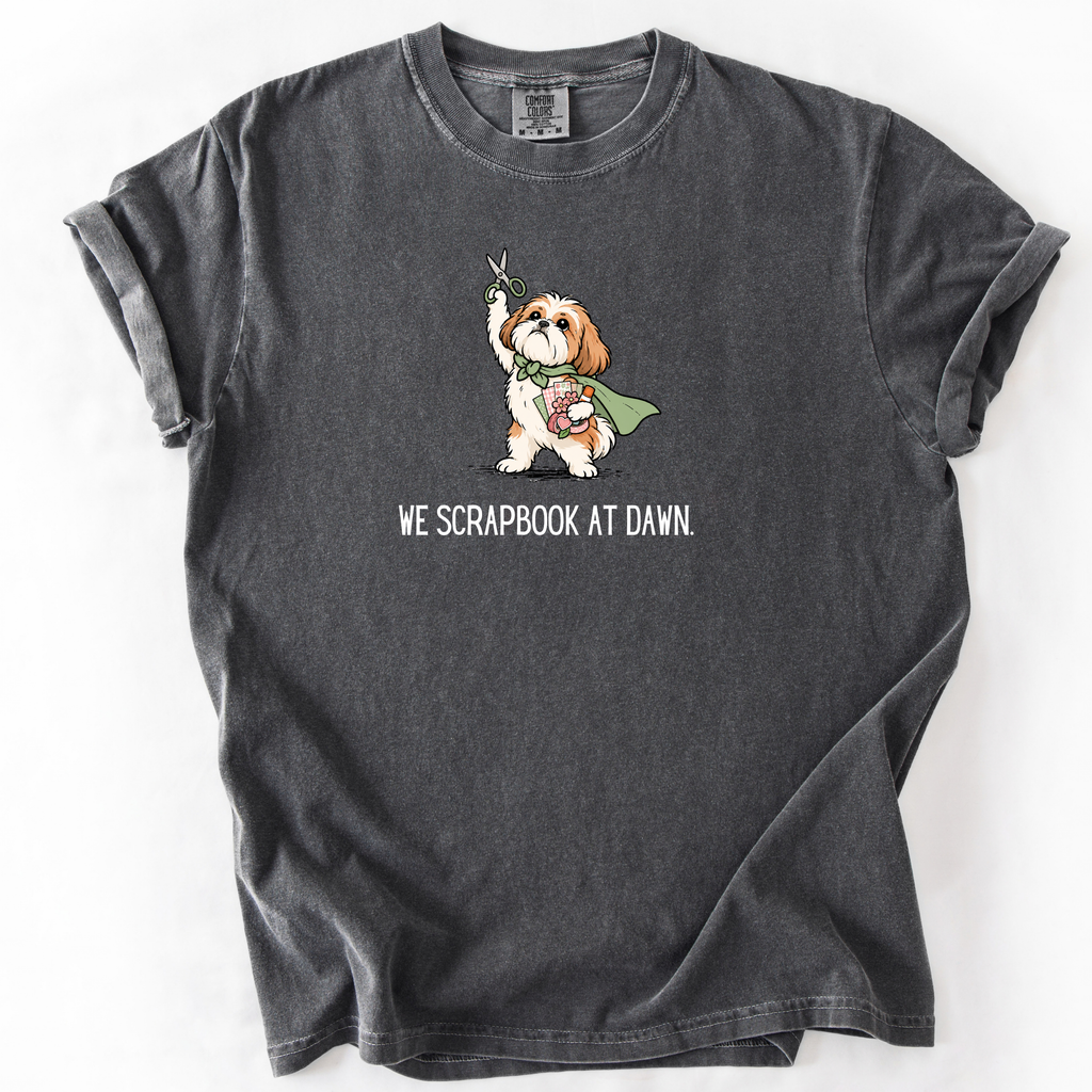 We Scrapbook at Dawn T-Shirt