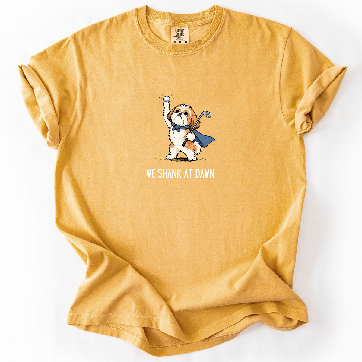We Shank at Dawn T-Shirt