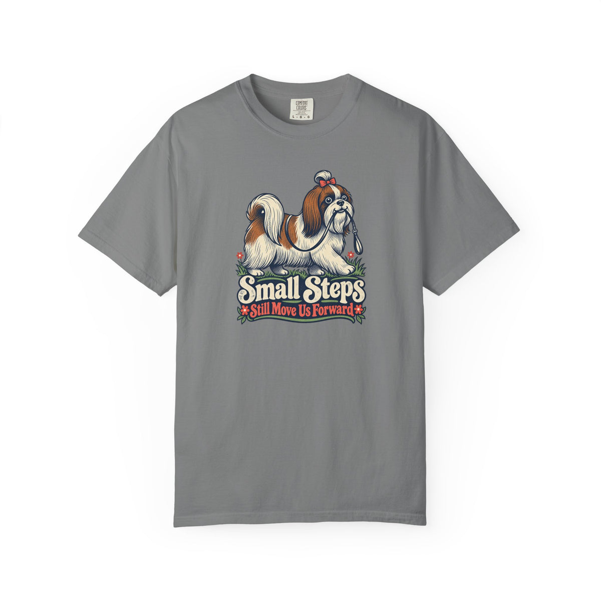 Small Steps Still Move Us Forward T-Shirt