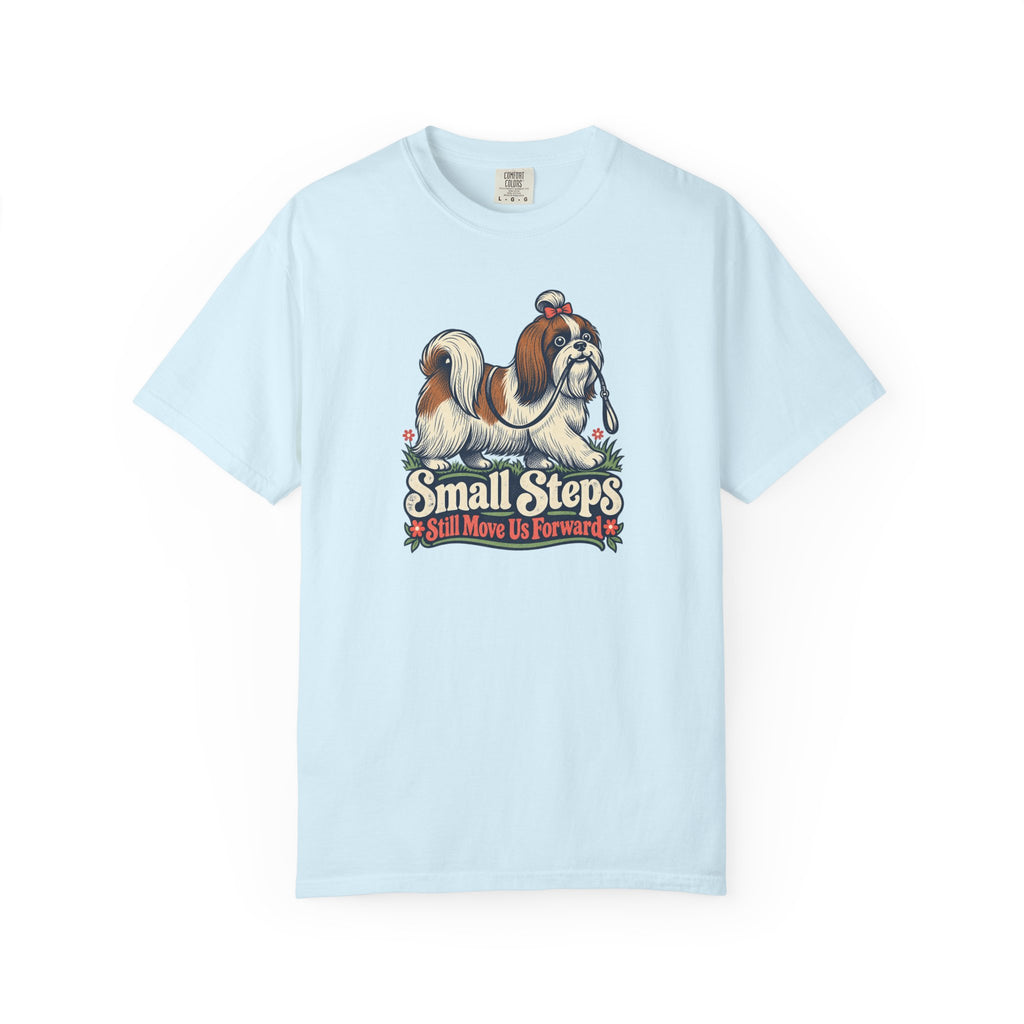 Small Steps Still Move Us Forward T-Shirt
