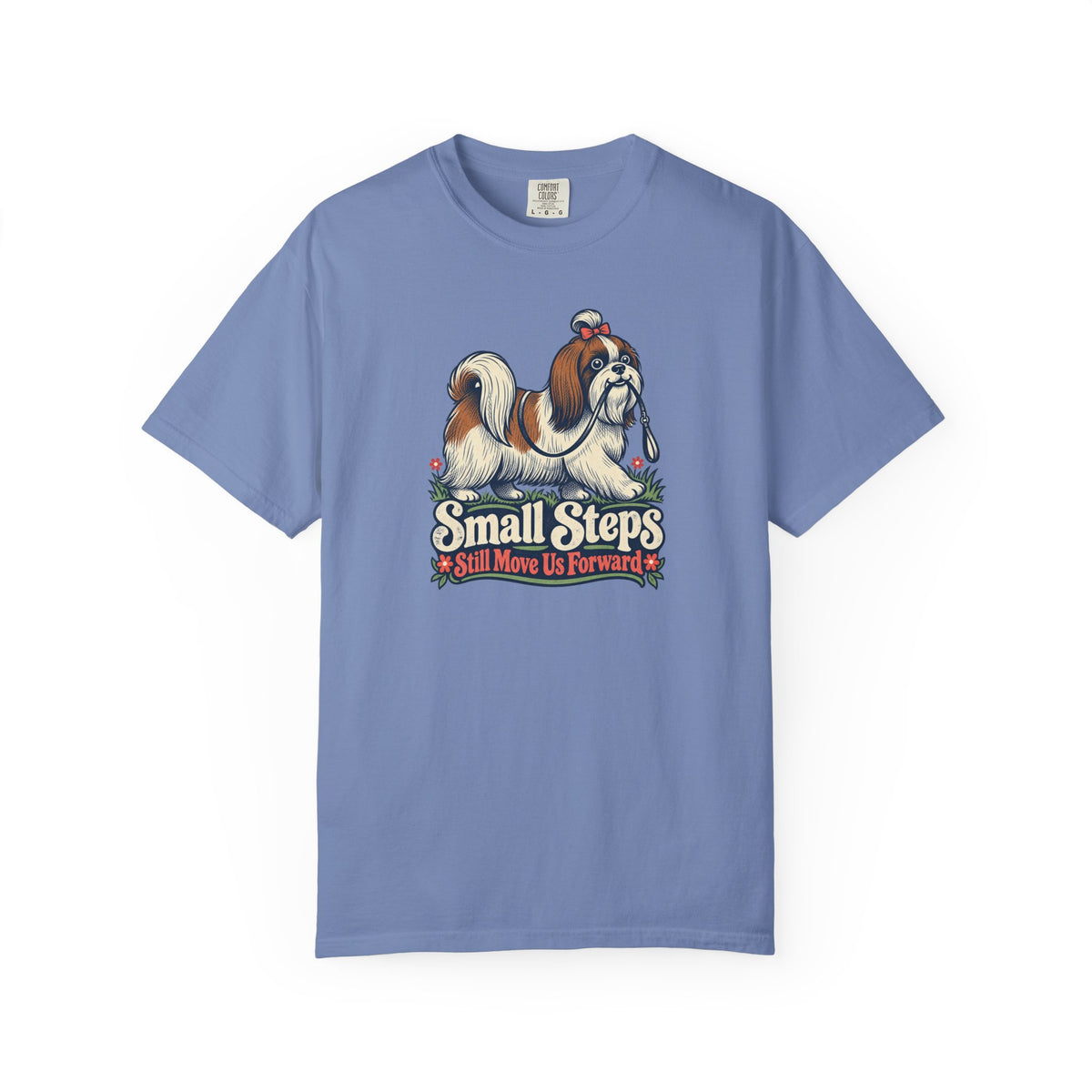 Small Steps Still Move Us Forward T-Shirt