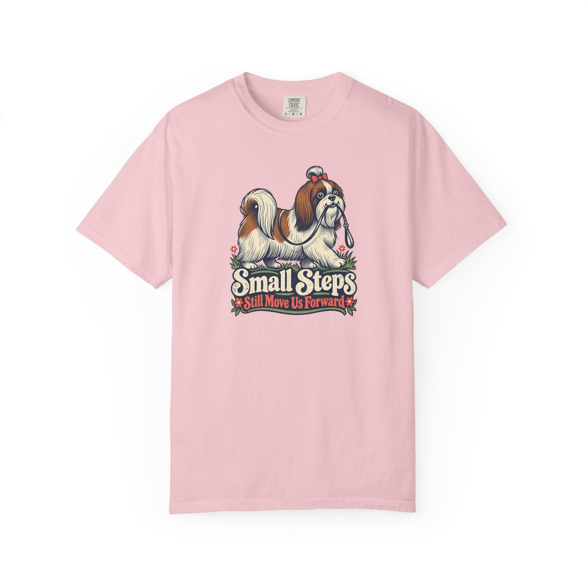 Small Steps Still Move Us Forward T-Shirt