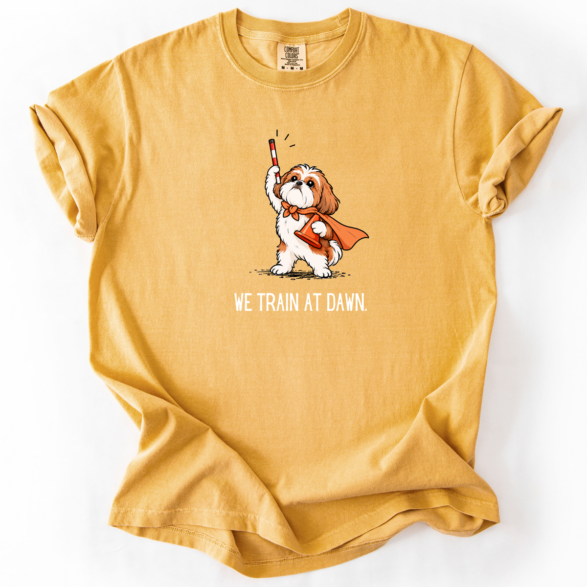We Train at Dawn T-Shirt