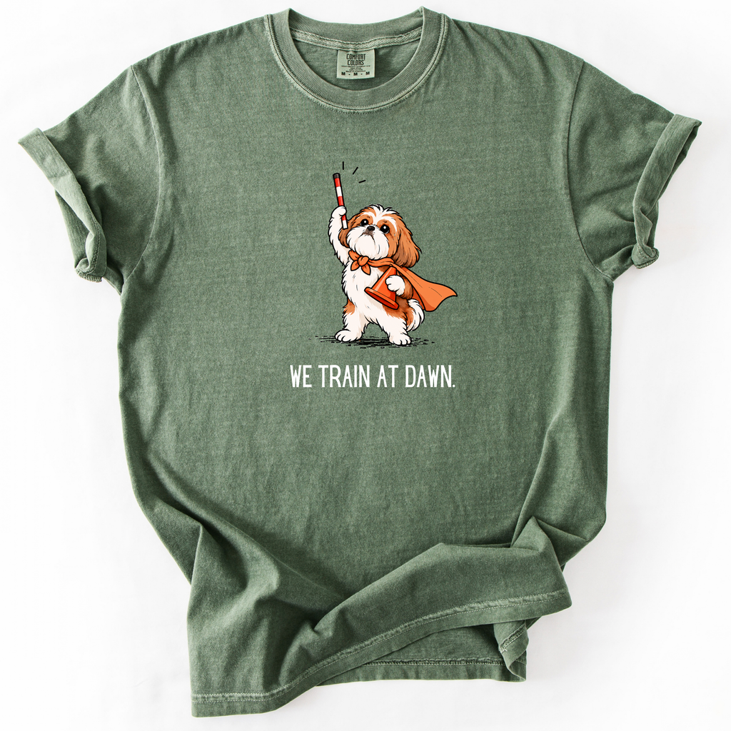 We Train at Dawn T-Shirt