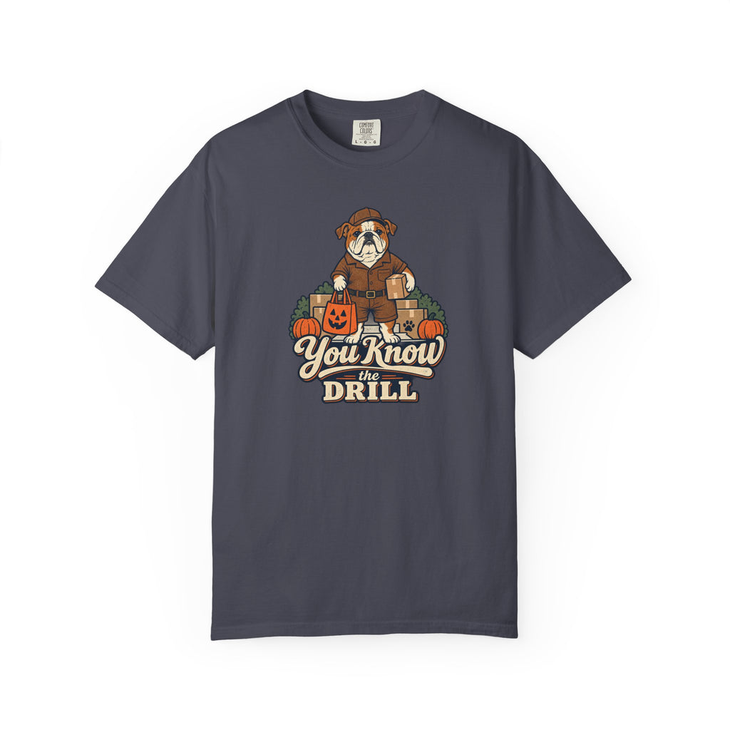 You Kow The Drill - Trick or Treating T-Shirt