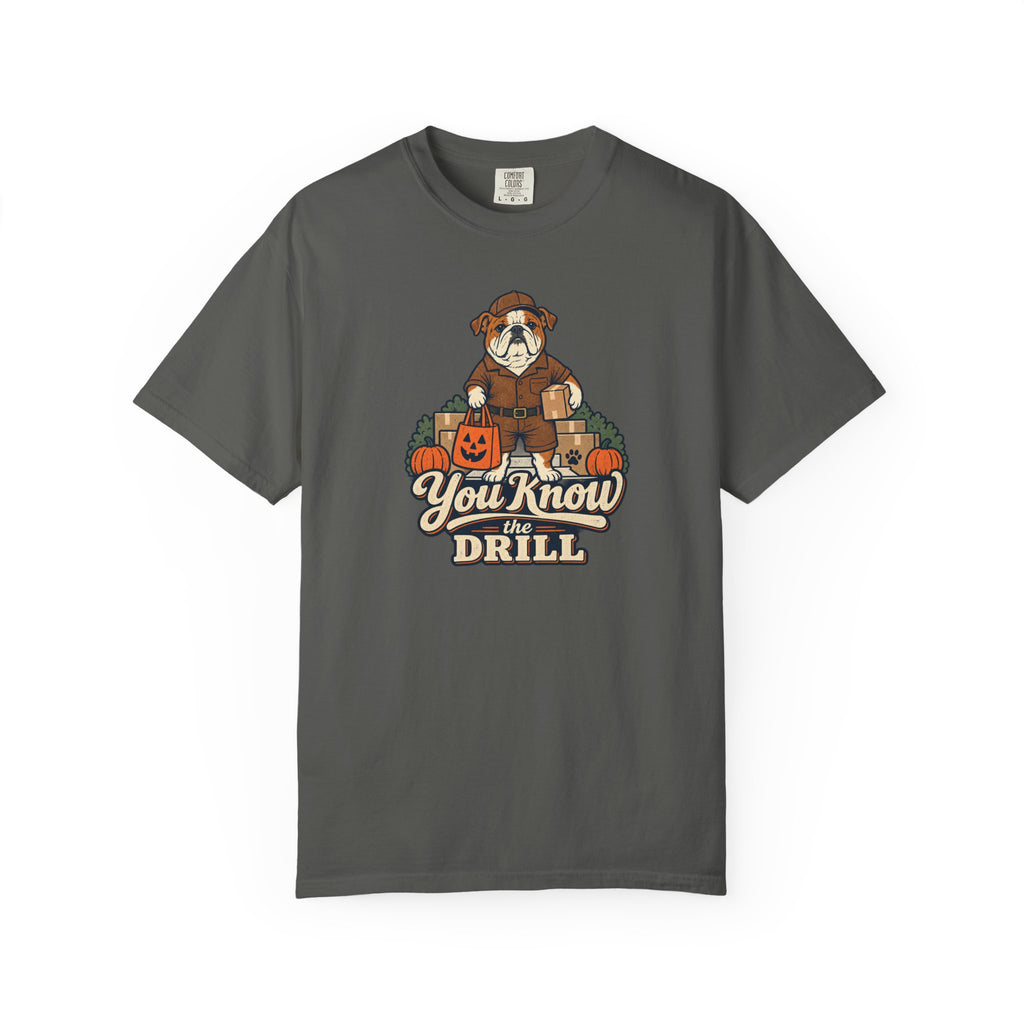 You Kow The Drill - Trick or Treating T-Shirt