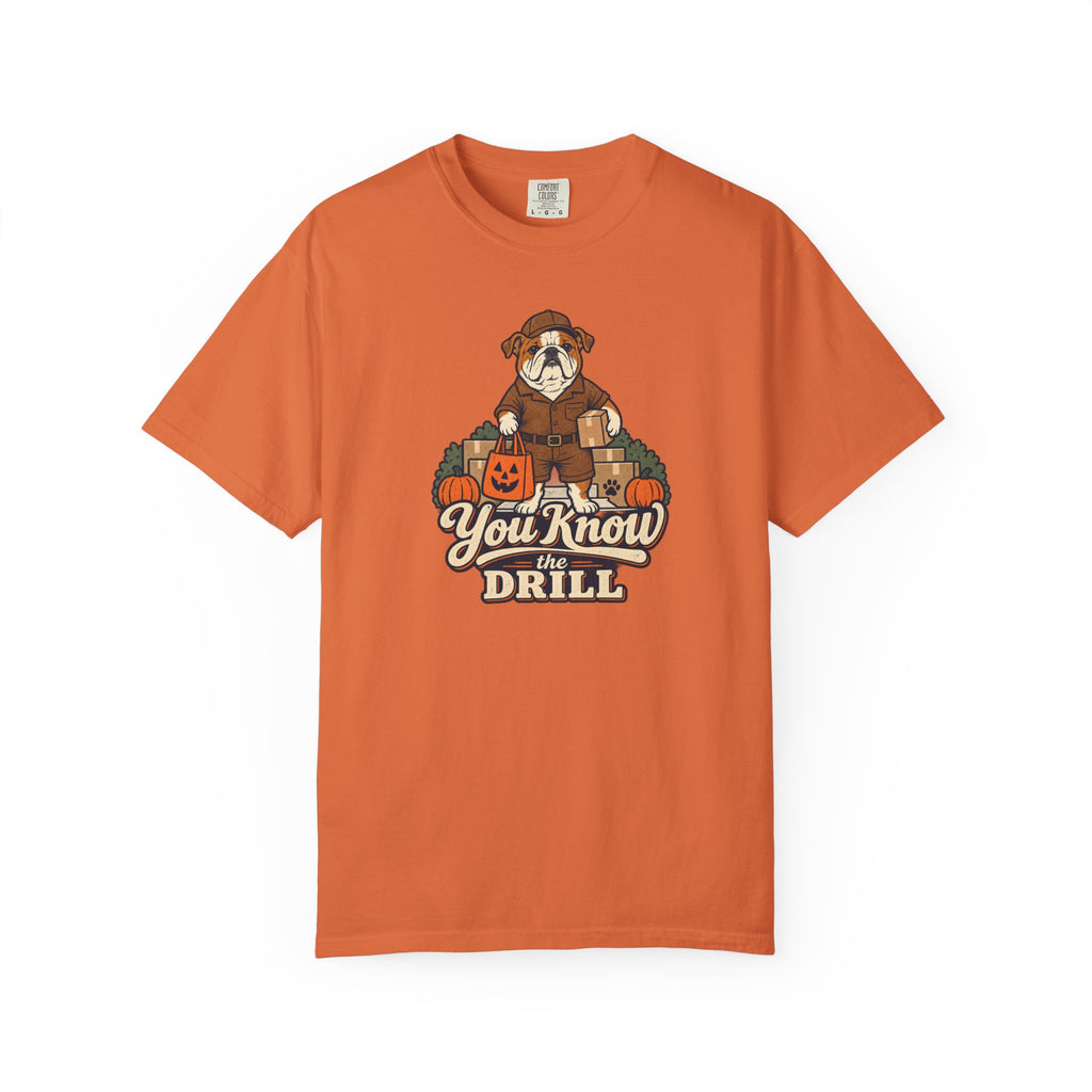 You Kow The Drill - Trick or Treating T-Shirt